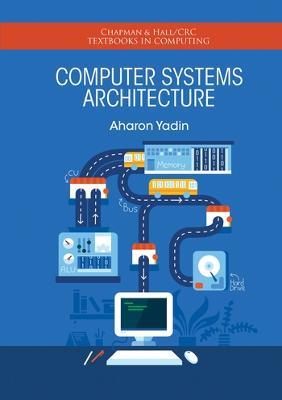 Computer Systems Architecture - Aharon Yadin - cover