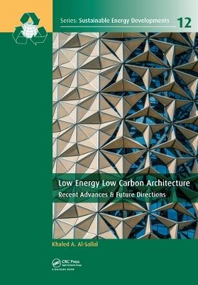 Low Energy Low Carbon Architecture: Recent Advances & Future Directions - cover