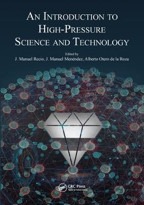An Introduction to High-Pressure Science and Technology - cover