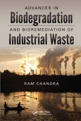 Advances in Biodegradation and Bioremediation of Industrial Waste - cover