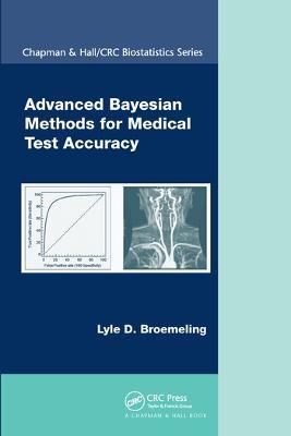 Advanced Bayesian Methods for Medical Test Accuracy - Lyle D. Broemeling - cover