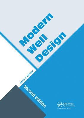 Modern Well Design: Second Edition - Bernt S. Aadnoy - cover