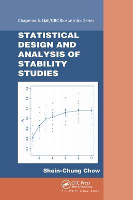 Statistical Design and  Analysis of Stability Studies - Shein-Chung Chow - cover