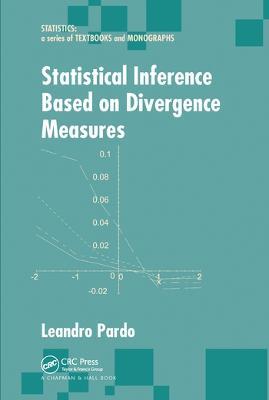 Statistical Inference Based on Divergence Measures - Leandro Pardo - cover