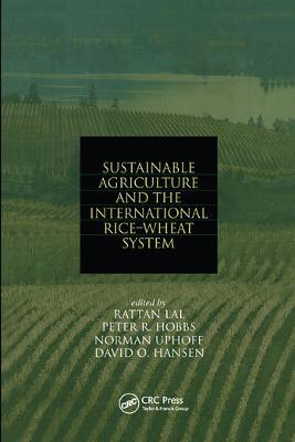 Sustainable Agriculture and the International Rice-Wheat System - cover