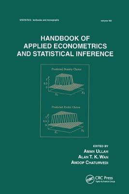 Handbook Of Applied Econometrics And Statistical Inference - Aman Ullah - cover
