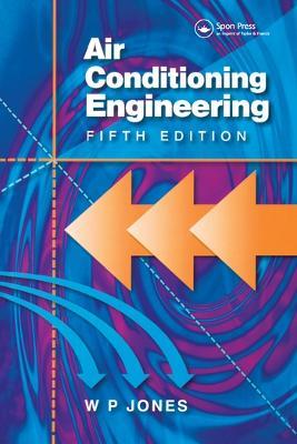 Air Conditioning Engineering - W.P. Jones - cover