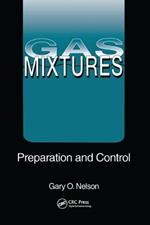 Gas Mixtures: Preparation and Control