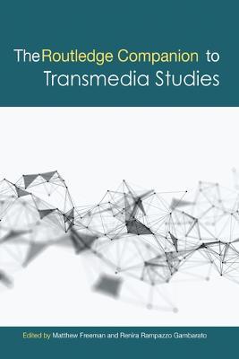 The Routledge Companion to Transmedia Studies - cover