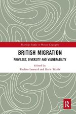 British Migration: Privilege, Diversity and Vulnerability