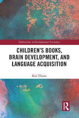 Children's books, brain development, and language acquisition - Ralf Thiede - cover