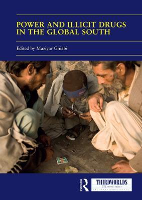 Power and Illicit Drugs in the Global South - cover