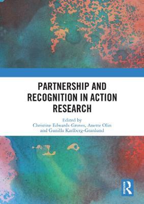 Partnership and Recognition in Action Research - cover