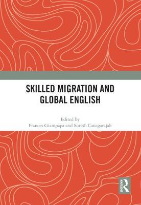 Skilled Migration and Global English - cover