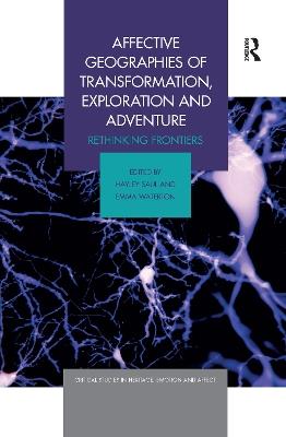 Affective Geographies of Transformation, Exploration and Adventure: Rethinking Frontiers - cover
