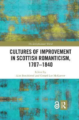 Cultures of Improvement in Scottish Romanticism, 1707-1840 - cover