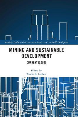Mining and Sustainable Development: Current Issues - cover