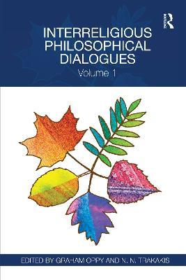 Interreligious Philosophical Dialogues: Volume 1 - cover