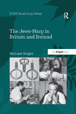 The Jews-Harp in Britain and Ireland - Michael Wright - cover