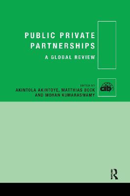 Public Private Partnerships: A Global Review - cover