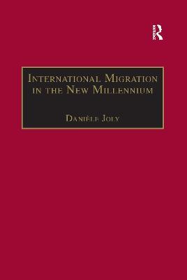 International Migration in the New Millennium: Global Movement and Settlement - cover