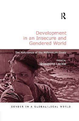 Development in an Insecure and Gendered World: The Relevance of the Millennium Goals - cover