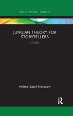 Jungian Theory for Storytellers: A Toolkit