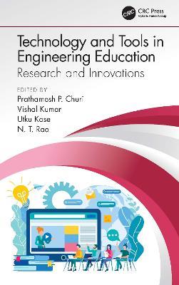 Technology and Tools in Engineering Education: Research and Innovations - cover