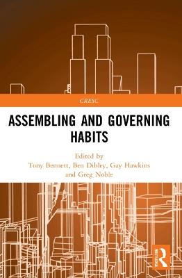 Assembling and Governing Habits - cover