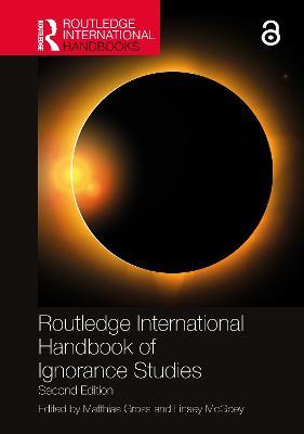 Routledge International Handbook of Ignorance Studies - cover
