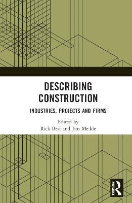 Describing Construction: Industries, Projects and Firms - cover