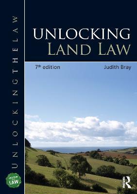 Unlocking Land Law - Judith Bray - cover