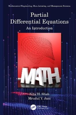 Partial Differential Equations: An Introduction - Nita H. Shah,udul Y. Jani - cover