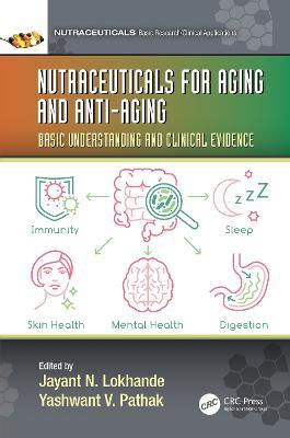 Nutraceuticals for Aging and Anti-Aging: Basic Understanding and Clinical Evidence - cover