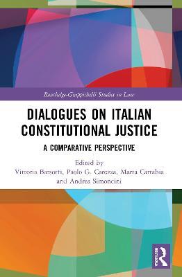 Dialogues on Italian Constitutional Justice: A Comparative Perspective - cover