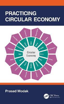 Practicing Circular Economy - Prasad Modak - cover