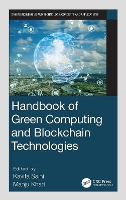 Handbook of Green Computing and Blockchain Technologies - cover