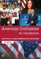 Libro in inglese American Civilization: An Introduction David Mauk Alf Tomas Tonnessen John Oakland