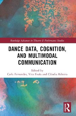 Dance Data, Cognition, and Multimodal Communication - cover