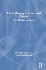 Psychotherapy and Personal Change: Two Minds in a Mirror