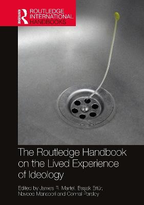 The Routledge Handbook on the Lived Experience of Ideology - cover