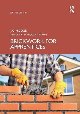 Brickwork for Apprentices - J.C. Hodge,Malcolm Thorpe - cover
