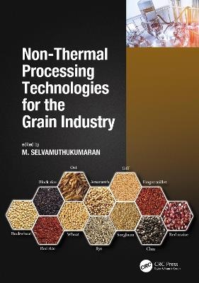 Non-Thermal Processing Technologies for the Grain Industry - cover