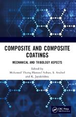 Composite and Composite Coatings: Mechanical and Tribology Aspects