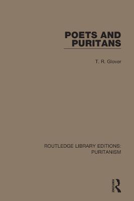 Poets and Puritans - T. R. Glover - cover