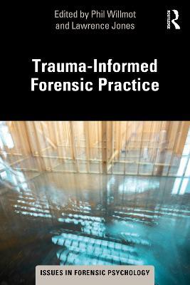 Trauma-Informed Forensic Practice - cover