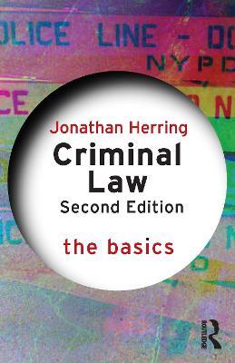 Criminal Law: The Basics: The Basics - Jonathan Herring - cover