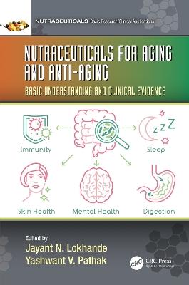 Nutraceuticals for Aging and Anti-Aging: Basic Understanding and Clinical Evidence - cover