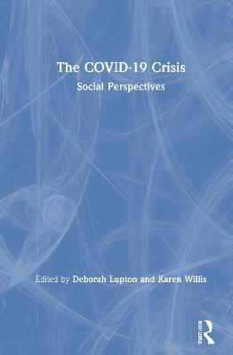 The COVID-19 Crisis: Social Perspectives - cover