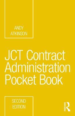 JCT Contract Administration Pocket Book - Andy Atkinson - cover